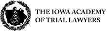 The Iowa Academy of Trial Lawyers